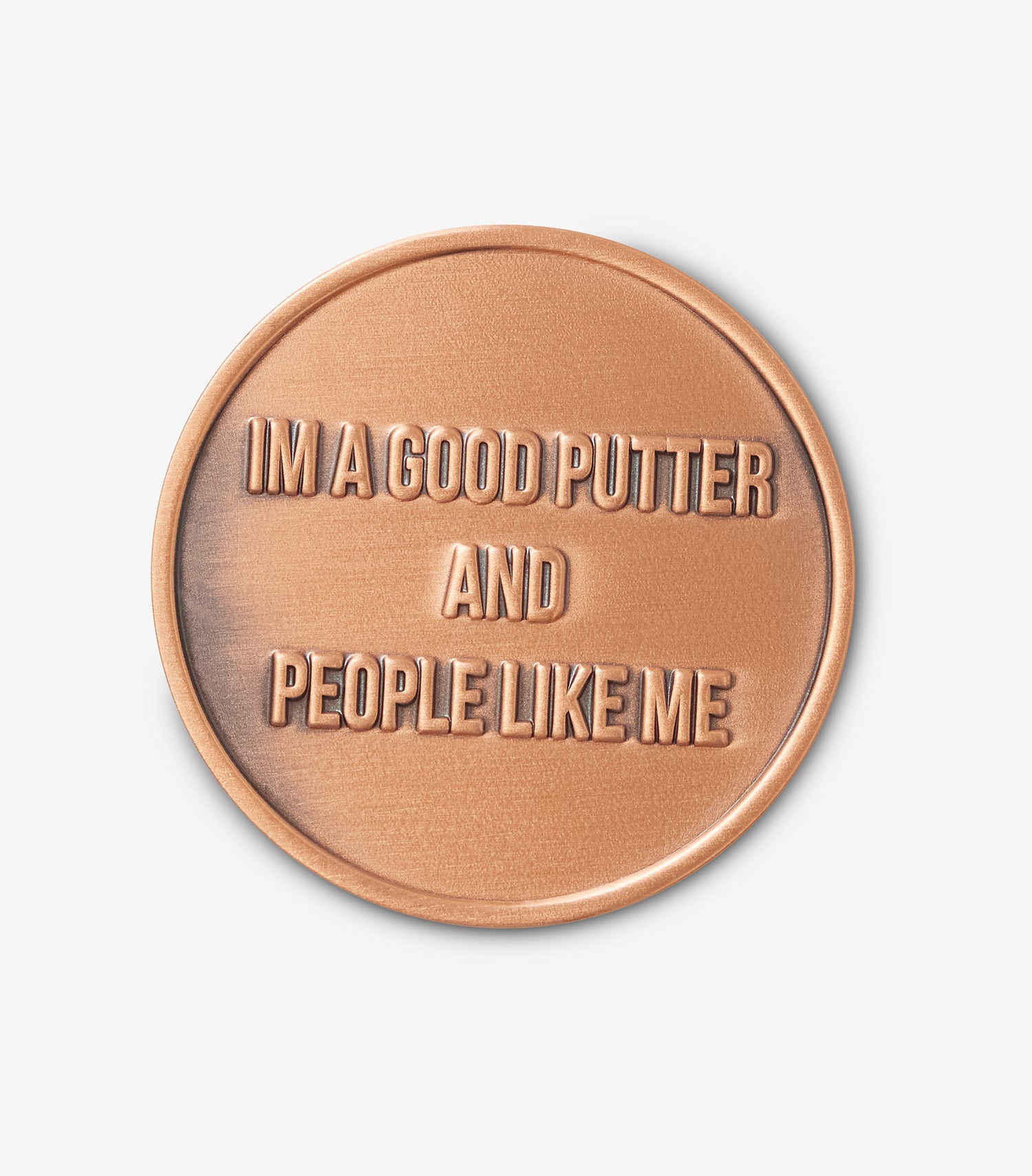 Good Putts Only Coin- Copper